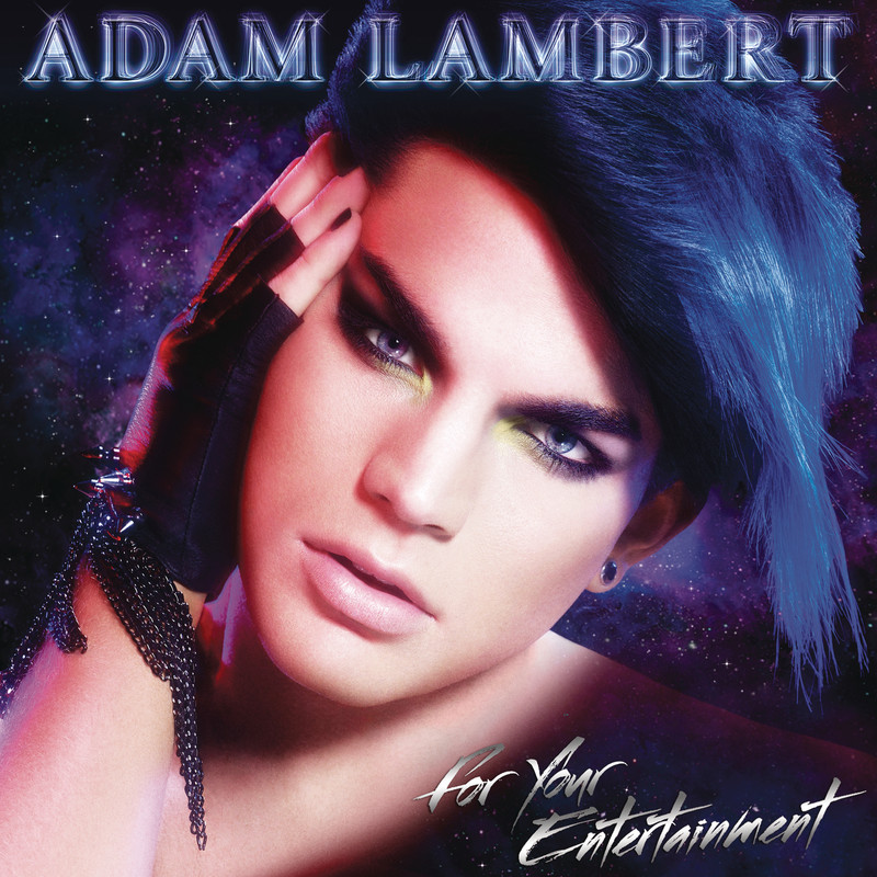 Adam Lambert — Whataya Want from Me