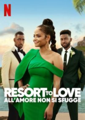 Resort to Love - All'amore non si sfugge (2021) WEBDL 720p x264 E-AC3+AC3 ITA ENG