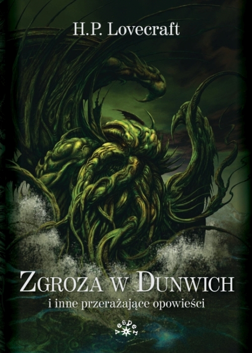 H.P. Lovecraft - Zgroza w Dunwich