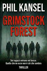 Phil Kansel – Grimstock Forest (2026)