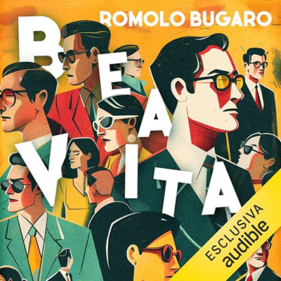 Romolo Bugaro - Bea vita!꞉ Crudo Nordest (2024) (mp3 - 128 kbps)