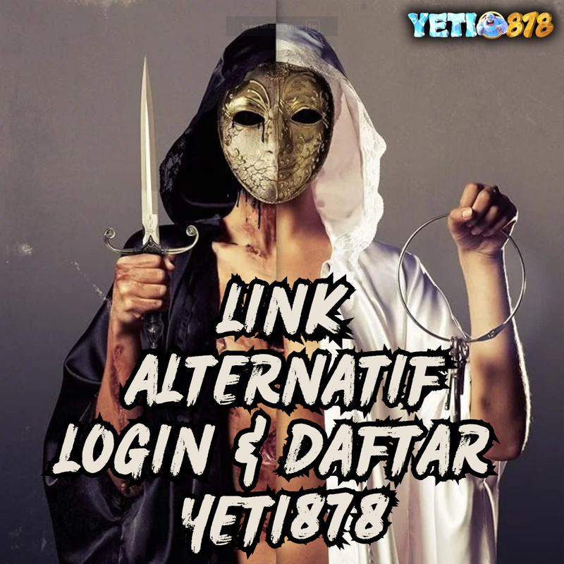 YETI878: Platform Terbaik Slot Maxwin Resmi Terpercaya