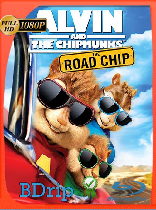 Alvin and the Chipmunks The Road Chip (2015) BDRip [1080p] [Latino] [GoogleDrive] [RangerRojo]