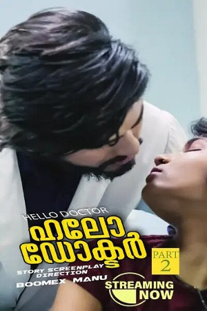 Hello Doctor 2 (2025) Malayalam BoomEX Short Films | 1080p | 720p | 480p | WEB-DL | Download | Watch Online