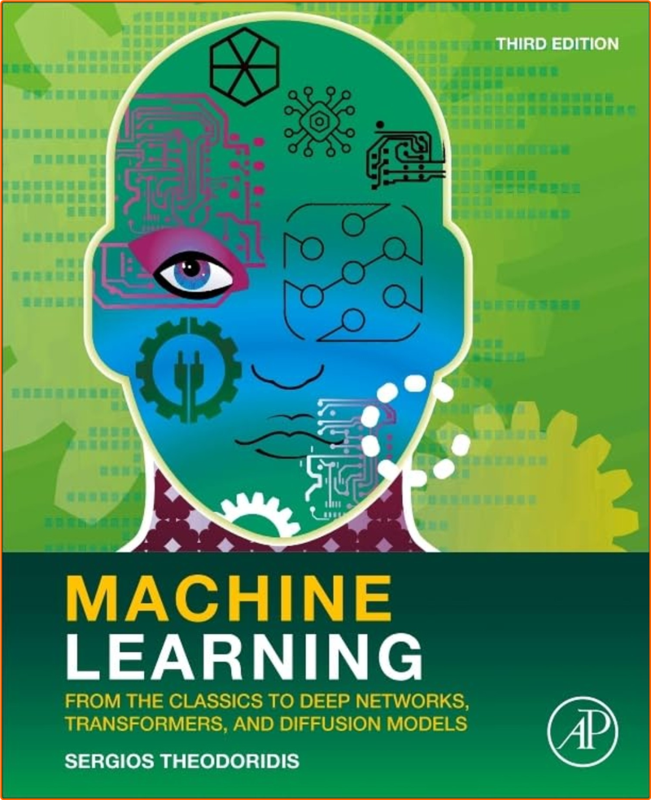 Machine Learning From The Classics To Deep Networks Transformers And Diffusion Models