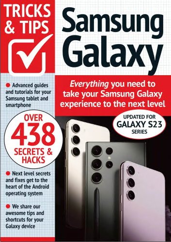 Samsung Galaxy Tricks And Tips - 14th Edition, 2023