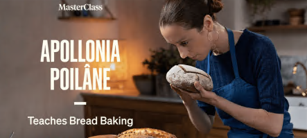 MasterClass - Apollonia Poilâne Teaches Bread Baking