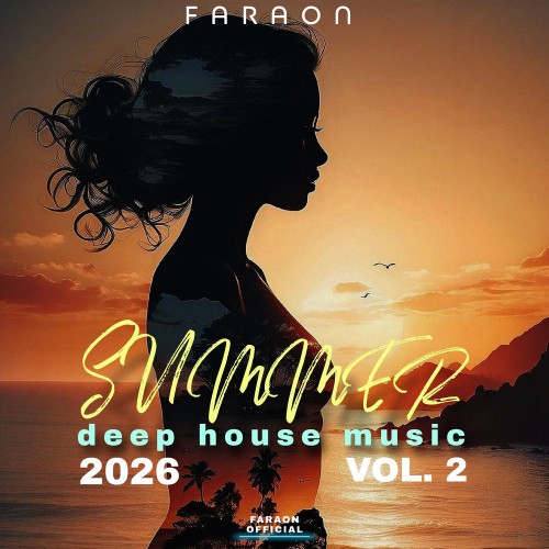 00-faraon-summer-deep-house-music-2026-v