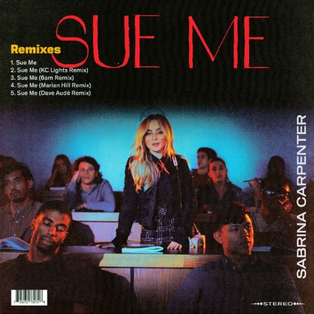 Sabrina Carpenter - Sue Me (Remixes) (2019)