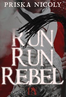 Priska Nicoly  - Graves Harcoe Vol. 2. Run Run Rebel (2024)
