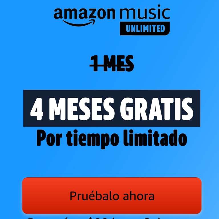 Amazon: 4 Meses GRATIS de Amazon Music Unlimited Nuevos Suscriptores, 3 Meses Clientes sin Suscripción Activa 
