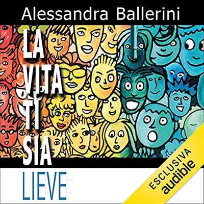 Alessandra Ballerini - La vita ti sia lieve (2021) (mp3 - 128 kbps)