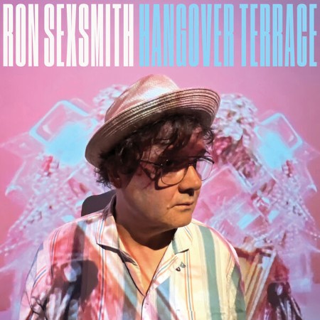 Ron Sexsmith - Hangover Terrace (2025)