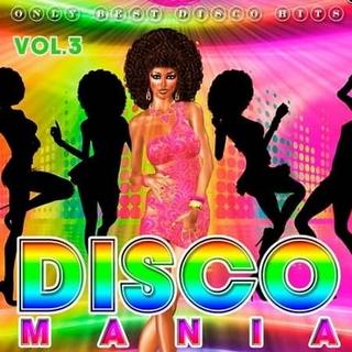 Disco Mania Vol. 3 (2019) .mp3 - 320 kbps