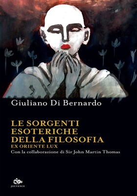 Giuliano Di Bernardo - Le sorgenti esoteriche della filosofia (2025)