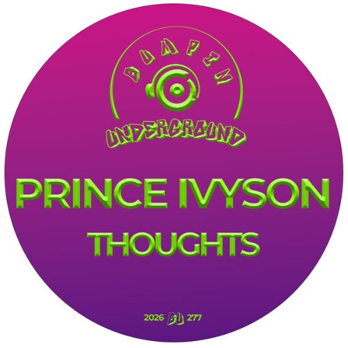 Prince-Ivyson-Thoughts-BU277-SINGLE-WEB-