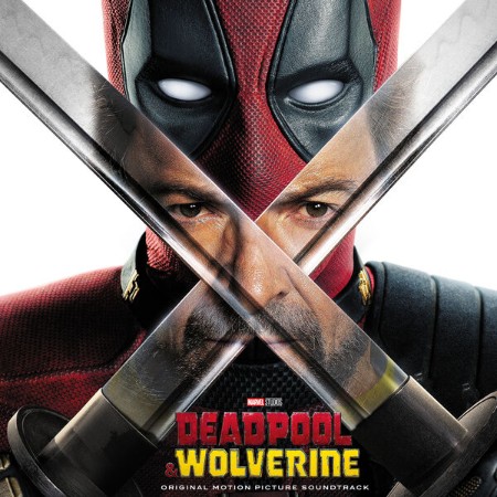 VA - Deadpool & Wolverine (Original Motion Picture Soundtrack) (2024)