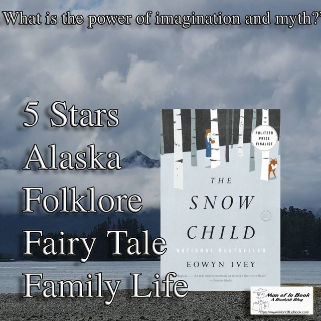 Book Review: The Snow Child by Eowyn Ivey