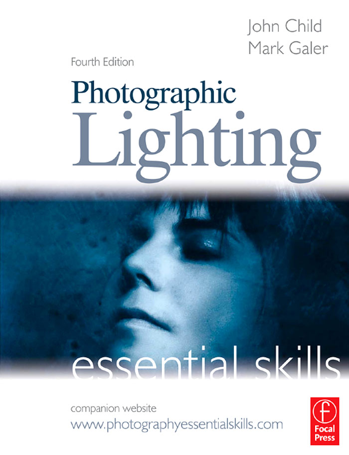Photographic Lighting: Essential Skills, Fourth Edition