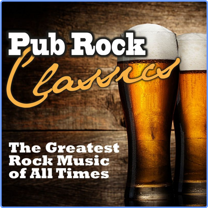 Pub Rock Classics (Compilation, Believe, 2013) mp3 320 Kbps