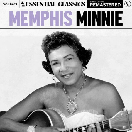 Memphis Minnie - Essential Classics, Vol. 469: Memphis Minnie (2024)