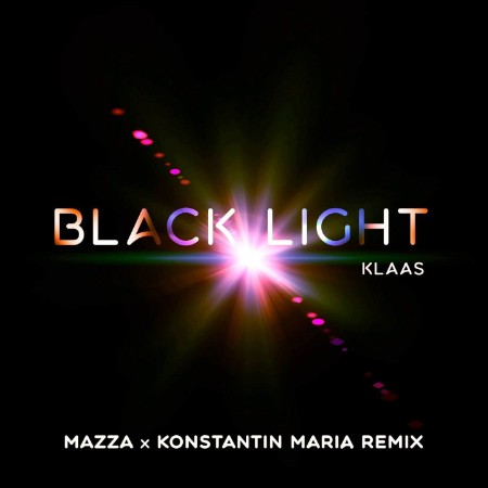 Klaas - Black Light (Mazza x Konstantin Maria Remix) (2025)