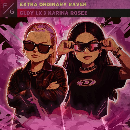00-gldy-lx-x-karina-rosee-extra-ordinary