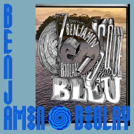 Benjamin Biolay - Le Disque Bleu (2025)