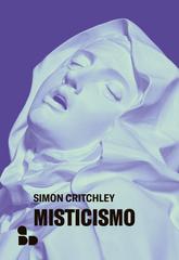 Simon Critchley – Misticismo (2026)
