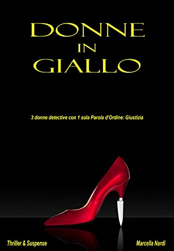 Marcella Nardi – Donne in Giallo  (2021)