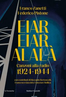 Franco Zanetti, Federico Pistone - Eiar Eiar Alalà (2024)