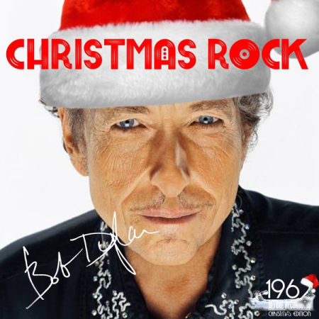 Bob Dylan - Christmas Rock (2020)