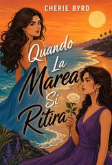 Cherie Byrd – Quando La Marea Si Ritira (2026)