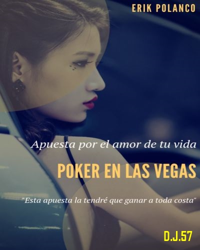 1 - Poker en Las Vegas - Erik Polanco