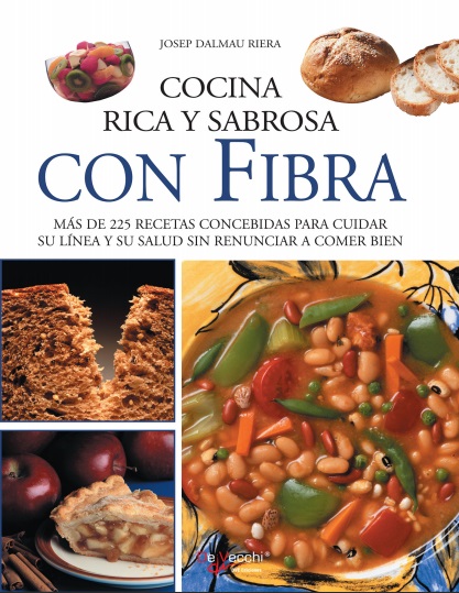 Cocina rica y sabrosa con fibra - Josep Dalmau Riera (PDF + Epub) [VS]