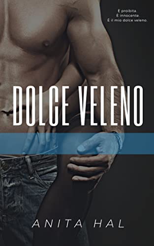 Anita Hal - Dolce veleno (2021)