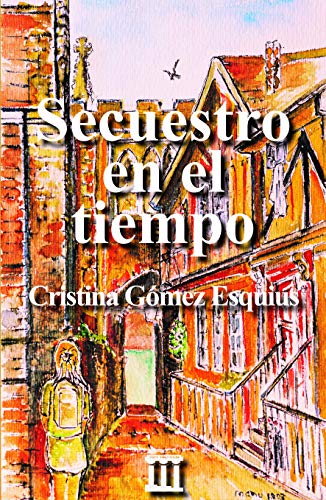 61i ODRQiw5 L - Secuestro en el tiempo Barcelona 2013 - Londres 1685 - Cristina Gómez Esquius (Audiolibro Voz Humana)