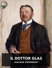 Hjalmar Söderberg – Il Dottor Glas (2026)