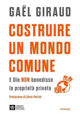 Gael Giraud - Costruire un mondo comune (2025)