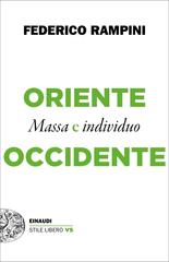 Federico Rampini – Oriente e Occidente (2020)