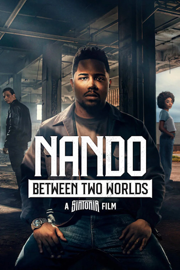 Nando-Entre-Dois-Mundos-Um-Filme-Sintonia.jpg
