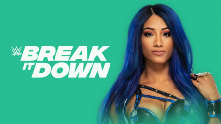 Wwe Break It Down E09 Sasha Banks 1080p Dx Tv Com