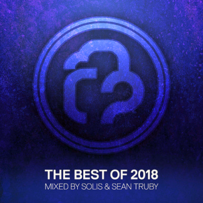 VA - Infrasonic: The Best of 2018 (Mixed by Solis & Sean Truby) (2018)