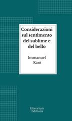 Immanuel Kant – Considerazioni sul sentimento del sublime e del bello (2026)