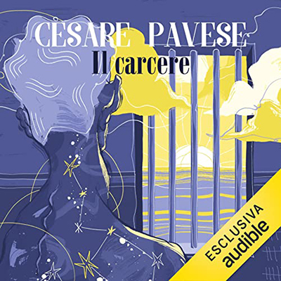 Cesare Pavese - Il carcere (2022) (mp3 - 128 kbps)
