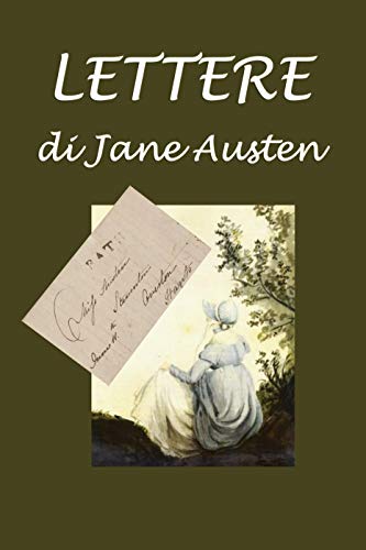 Jane Austen – Lettere di Jane Austen (2019) Jane Austen – Lettere di Jane Austen (2019)