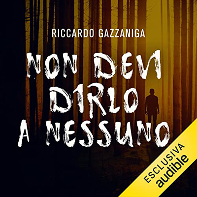 Riccardo Gazzaniga - Non devi dirlo a nessuno (2022) (mp3 - 128 kbps)