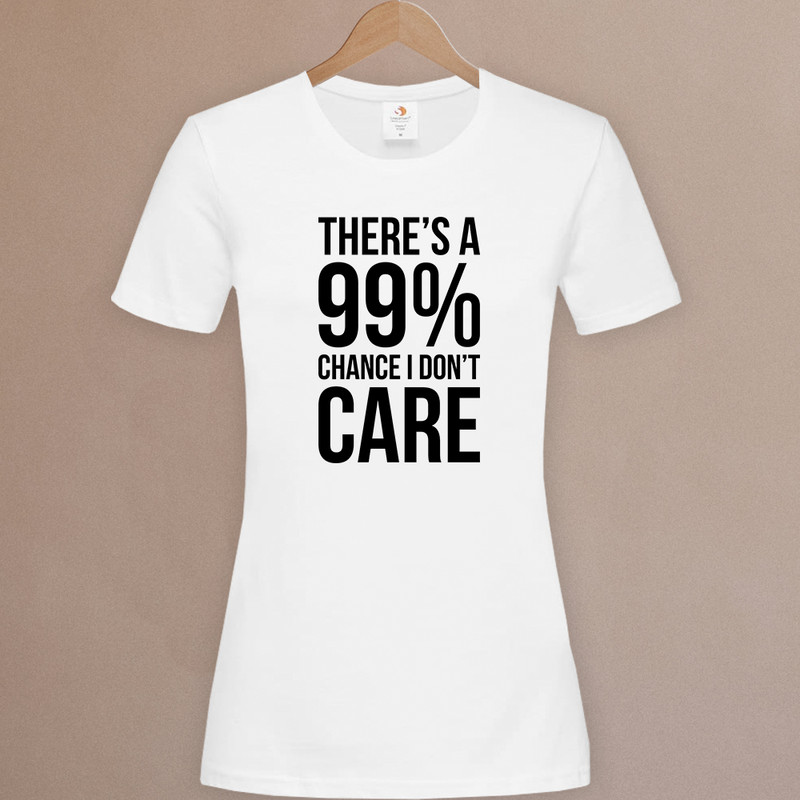 Tricou - I don't care
