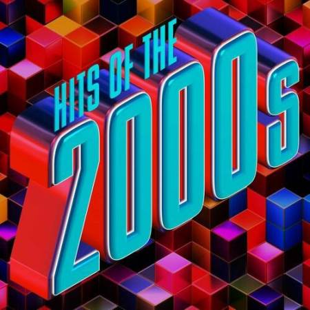 VA - Hits of the 2000s (2023)