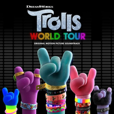 Various Artists - TROLLS World Tour (Original Motion Picture Soundtrack) (2020) [Hi-Res]